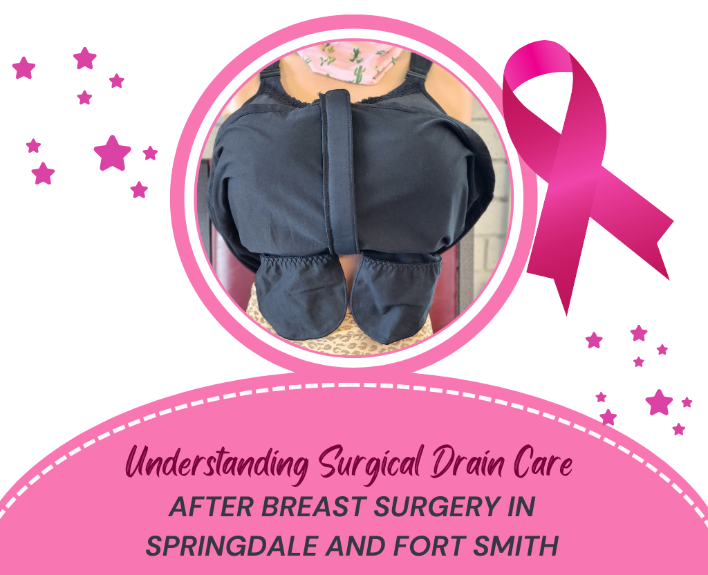 Surgical Drain Care in Springdale and Fort Smith