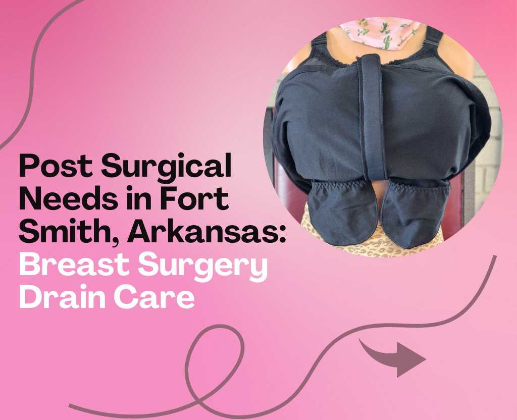 Post Surgical Needs in Fort Smith